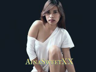 AinaSweetXX