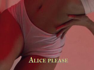 Alice_please