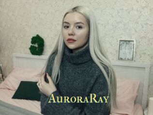 AuroraRay