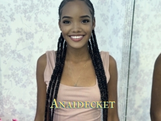 Anaidecket