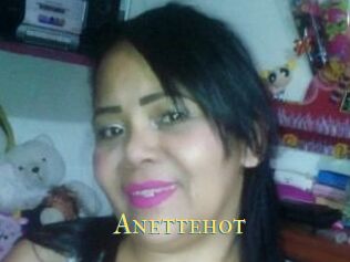 Anettehot