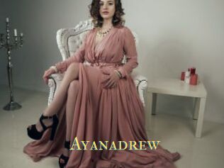 Ayanadrew