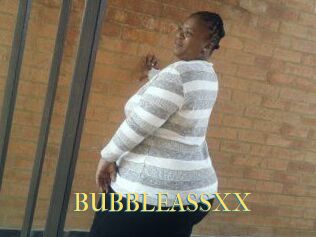 BUBBLEASSXX