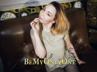 BeMyOnlyOne