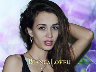BiancaLoveu