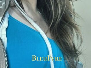 BleuFyre