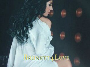 Brunett4Love
