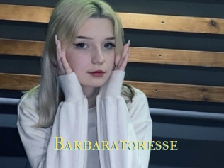 Barbaratoresse