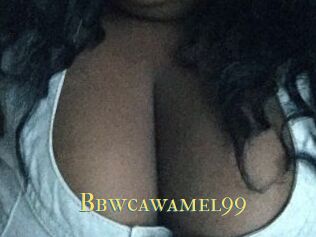 Bbwcawamel99