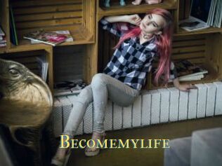 Becomemylife