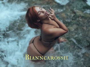 Bianncarossii