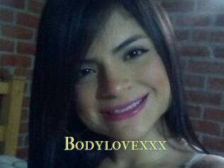Bodylovexxx