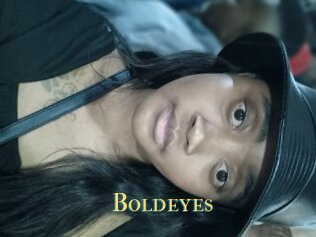 Boldeyes