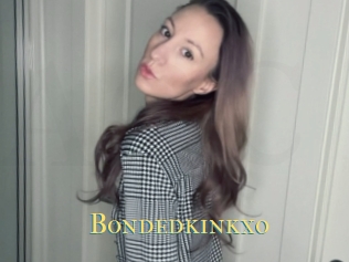Bondedkinkxo