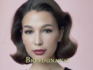 Breedunaway