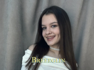 Breeeglin