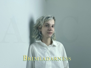 Brimladarness