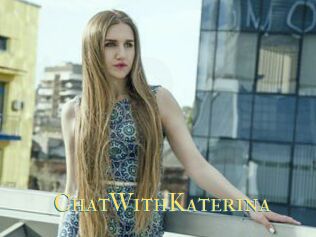 ChatWithKaterina