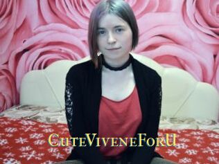 CuteViveneForU