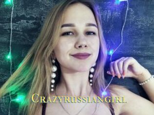 Crazyrussiangirl