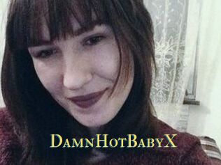 DamnHotBabyX