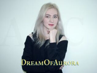 DreamOfAurora
