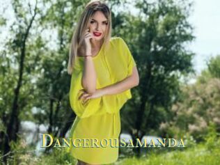 Dangerousamanda