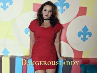 Dangerousladdy