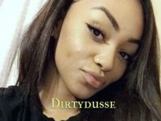Dirtydusse