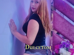Dulcetom