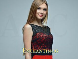 Enchantingg