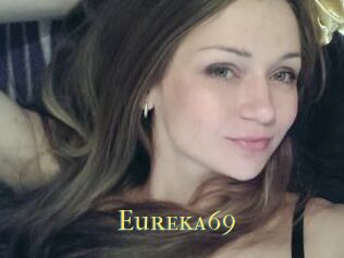 Eureka69