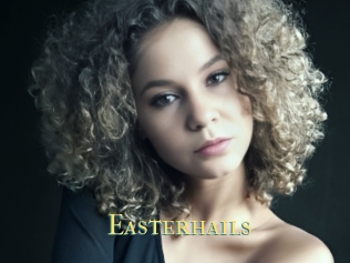 Easterhails