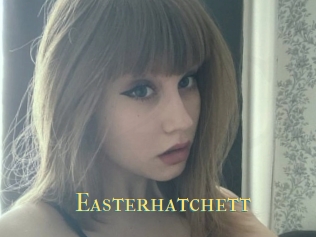 Easterhatchett