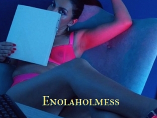 Enolaholmess