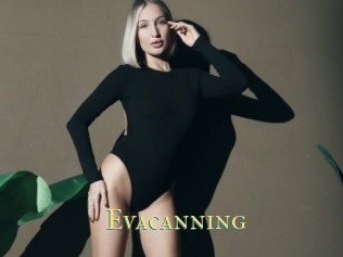 Evacanning