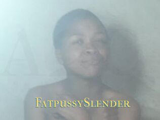 FatpussySlender