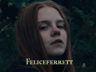 Feliceferrett