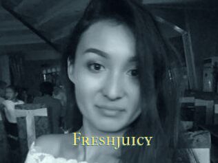 Freshjuicy