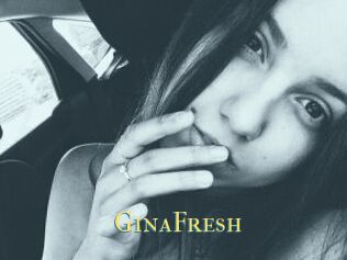 GinaFresh