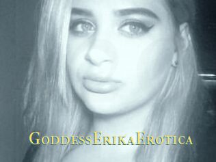 GoddessErikaErotica