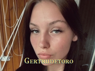 Gertrudetoro