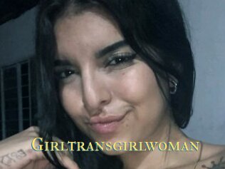 Girltransgirlwoman