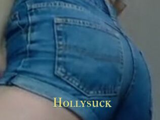Hollysuck