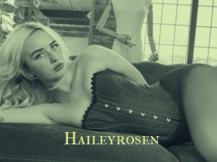 Haileyrosen