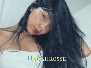 Hanahrosse