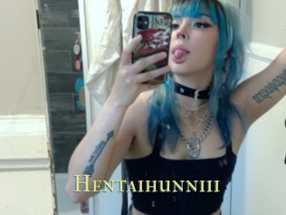 Hentaihunniii