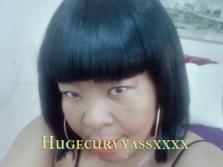 Hugecurvyassxxxx