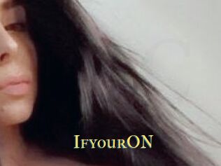 IfyourON