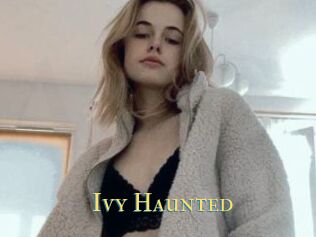 Ivy_Haunted